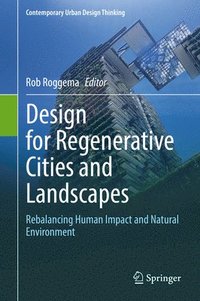 bokomslag Design for Regenerative Cities and Landscapes