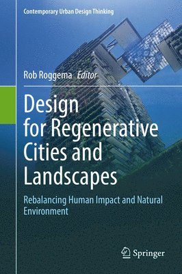 bokomslag Design for Regenerative Cities and Landscapes