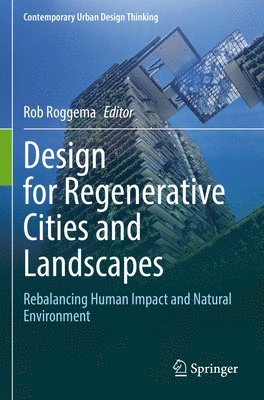 bokomslag Design for Regenerative Cities and Landscapes