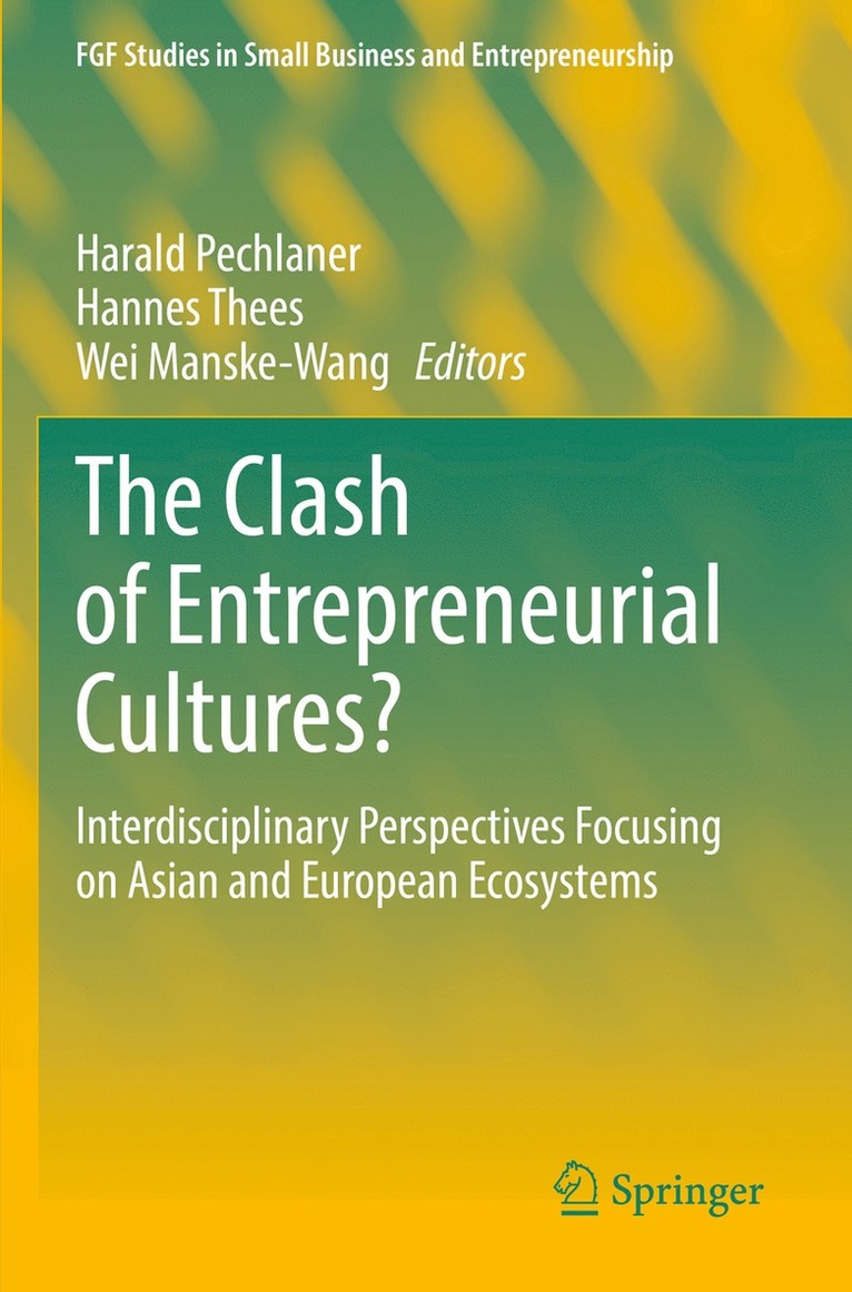 Harald Pechlaner, Hannes Thees, Wei Manske-Wang - Clash of Entrepreneurial Cultures?, Häftad