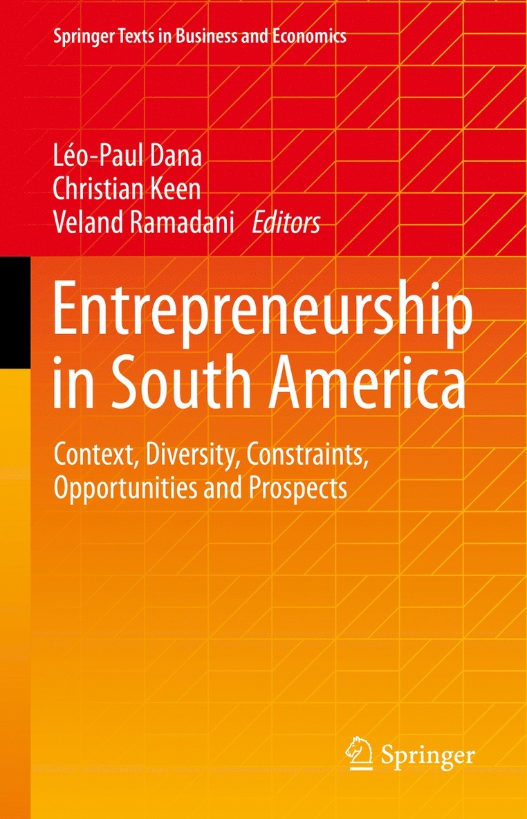 Léo-Paul Dana, Christian Keen, Veland Ramadani, Leo-Paul Dana - Entrepreneurship in South America, Inbunden