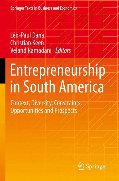Léo-Paul Dana, Christian Keen, Veland Ramadani - Entrepreneurship in South America, Häftad