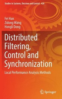 bokomslag Distributed Filtering, Control and Synchronization
