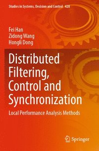 bokomslag Distributed Filtering, Control and Synchronization