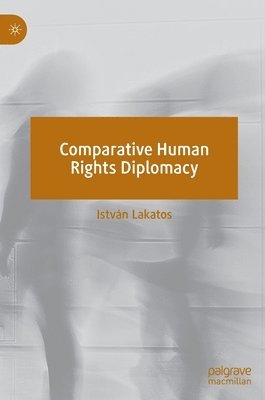 bokomslag Comparative Human Rights Diplomacy