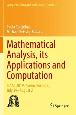 Mathematical Analysis, its Applications and Computation 1