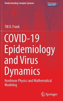 bokomslag COVID-19 Epidemiology and Virus Dynamics