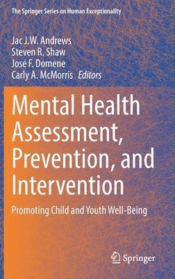 Mental Health Assessment, Prevention, and Intervention 1