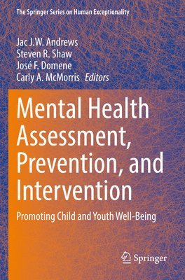 bokomslag Mental Health Assessment, Prevention, and Intervention