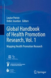 bokomslag Global Handbook of Health Promotion Research, Vol. 1