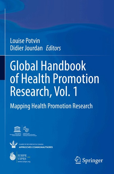 Louise Potvin, Didier Jourdan - Global Handbook of Health Promotion Research, Vol. 1, Häftad