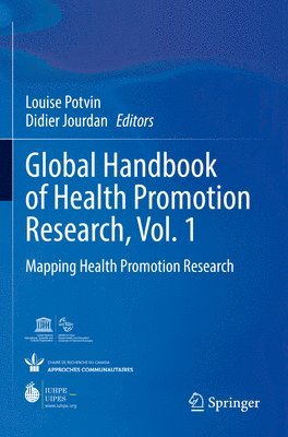 Louise Potvin, Didier Jourdan - Global Handbook of Health Promotion Research, Vol. 1, Häftad