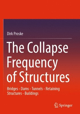 The Collapse Frequency of Structures 1