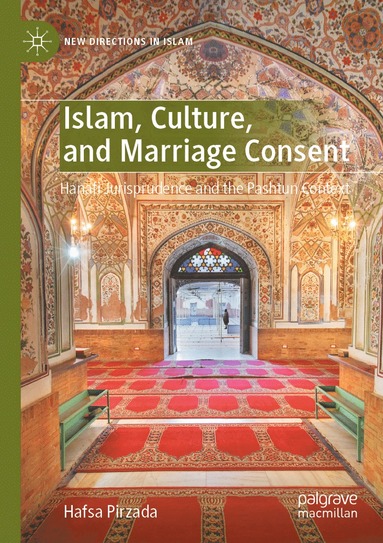 bokomslag Islam, Culture, and Marriage Consent