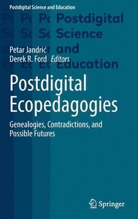 bokomslag Postdigital Ecopedagogies