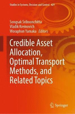 bokomslag Credible Asset Allocation, Optimal Transport Methods, and Related Topics