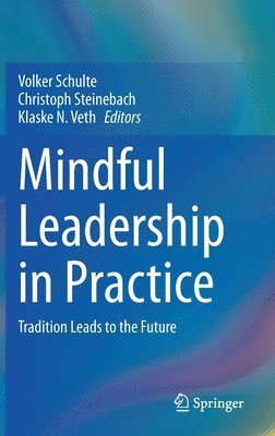 bokomslag Mindful Leadership in Practice