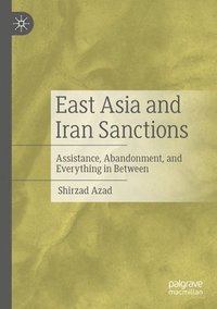 bokomslag East Asia and Iran Sanctions
