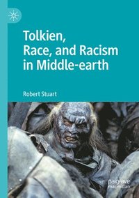 bokomslag Tolkien, Race, and Racism in Middle-earth