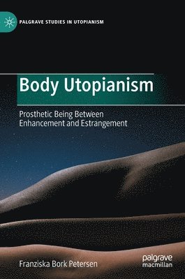 Body Utopianism 1