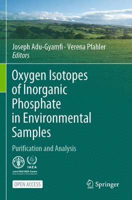 Oxygen Isotopes of Inorganic Phosphate in Environmental Samples 1