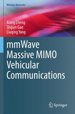 mmWave Massive MIMO Vehicular Communications 1