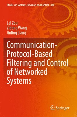 Communication-Protocol-Based Filtering and Control of Networked Systems 1