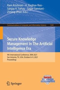 bokomslag Secure Knowledge Management In The Artificial Intelligence Era