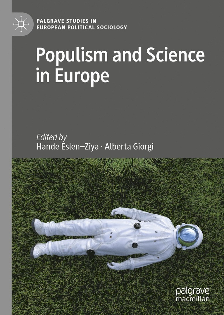 Hande Eslen–Ziya, Alberta Giorgi, Hande Eslen-Ziya - Populism and Science in Europe, Inbunden