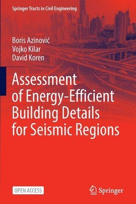 bokomslag Assessment of Energy-Efficient Building Details for Seismic Regions