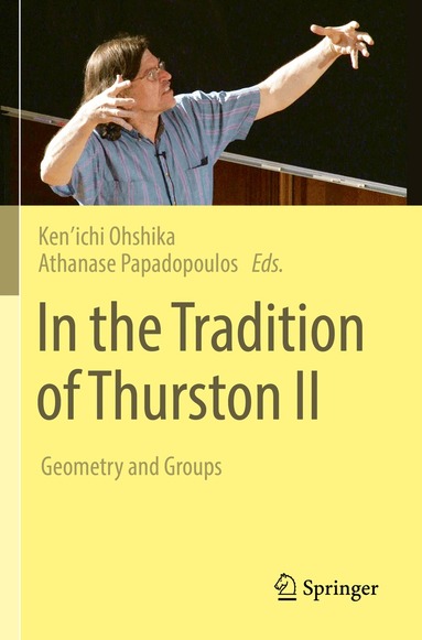 Ken’ichi Ohshika, Athanase Papadopoulos - In the Tradition of Thurston II, Häftad
