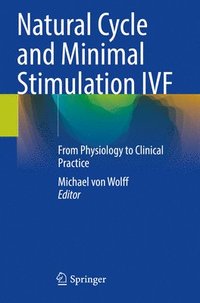 bokomslag Natural Cycle and Minimal Stimulation IVF