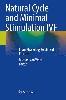 Natural Cycle and Minimal Stimulation IVF 1