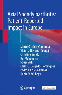 bokomslag Axial Spondyloarthritis: Patient-Reported Impact in Europe
