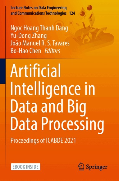 Ngoc Hoang Thanh Dang, Yu-Dong Zhang, João Manuel R. S. Tavares, Bo-Hao Chen - Artificial Intelligence in Data and Big Data Processing, Häftad