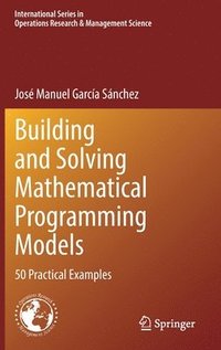 bokomslag Building and Solving Mathematical Programming Models