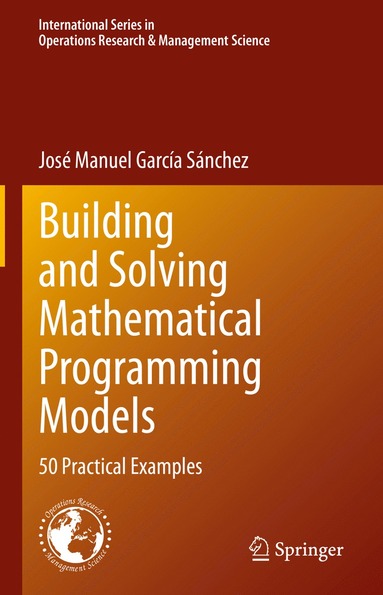 bokomslag Building and Solving Mathematical Programming Models