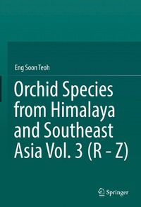 bokomslag Orchid Species from Himalaya and Southeast Asia Vol. 3 (R - Z)