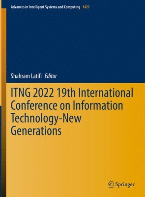 bokomslag ITNG 2022 19th International Conference on Information Technology-New Generations