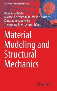 bokomslag Material Modeling and Structural Mechanics