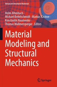 bokomslag Material Modeling and Structural Mechanics
