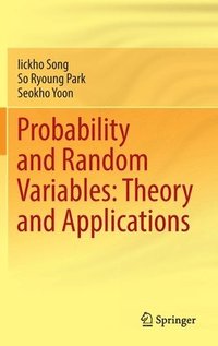bokomslag Probability and Random Variables: Theory and Applications