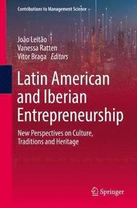 bokomslag Latin American and Iberian Entrepreneurship