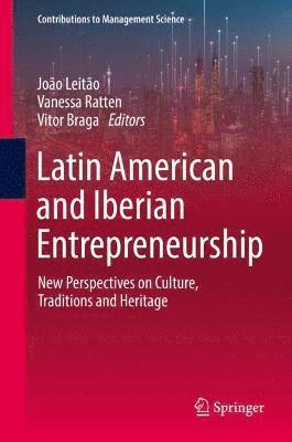 bokomslag Latin American and Iberian Entrepreneurship