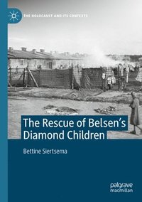 bokomslag The Rescue of Belsens Diamond Children