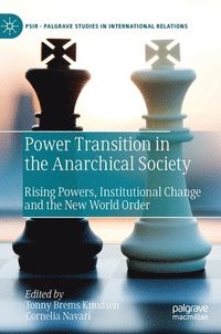 bokomslag Power Transition in the Anarchical Society