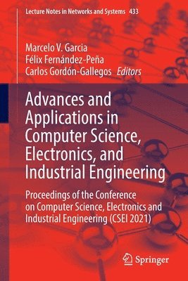 Advances and Applications in Computer Science, Electronics, and Industrial Engineering 1