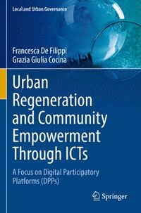 bokomslag Urban Regeneration and Community Empowerment Through ICTs