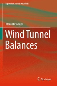 bokomslag Wind Tunnel Balances