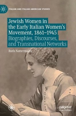 bokomslag Jewish Women in the Early Italian Women's Movement, 1861-1945